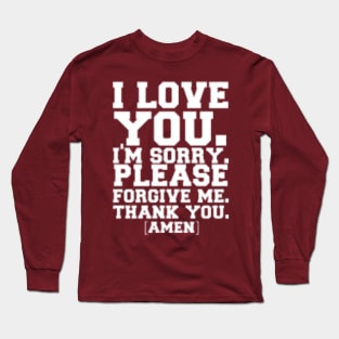 AMEN (Ho'oponopono) Long Sleeve T-Shirt